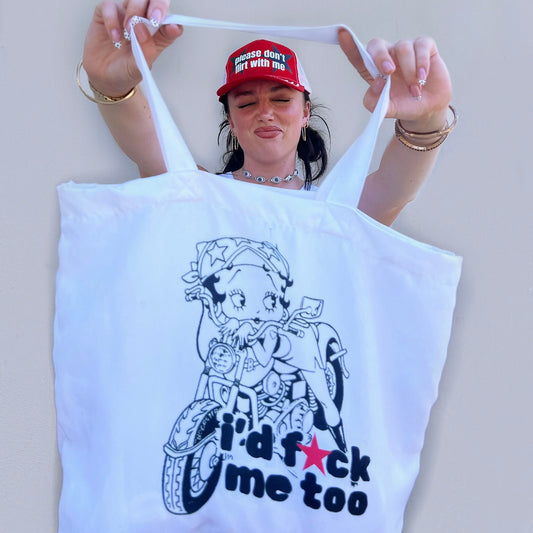 I’d Fuck Me Too Betty Boop Tote